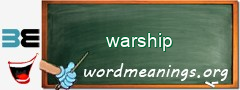 WordMeaning blackboard for warship